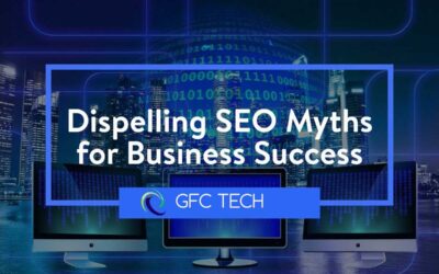 Dispelling SEO Myths for Business Success